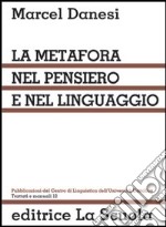 La metafora nel pensiero e nel linguaggio libro