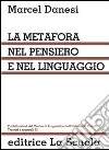 La metafora nel pensiero e nel linguaggio libro