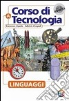 Tecnologia &... Volume unico. Per la Scuola media libro