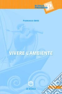 Vivere l'ambiente