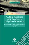 Cultura magistrale nella Lombardia del primo Novecento. Il contributo di Maria Magnocavallo (1869-1956) libro