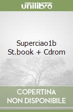 Superciao1b St.book + Cdrom libro