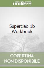 Superciao 1b Workbook libro