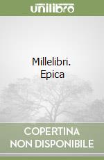 Millelibri. Epica libro