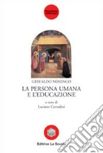 La persona umana e l'educazione