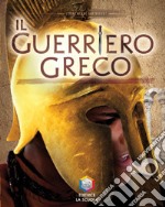 Il Guerriero greco. Guerrieri libro