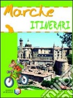 Marche. Ediz. illustrata libro