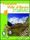 Piemonte. Val d'Aosta. Ediz. illustrata libro