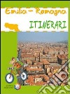 Emilia-Romagna. Ediz. illustrata libro