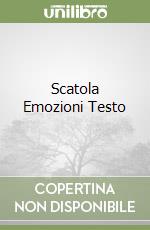 Scatola Emozioni Testo libro