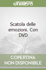 Scatola delle emozioni. Con DVD libro