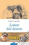 Lettere dal deserto libro di Carretto Carlo