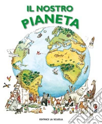 Il nostro pianeta