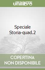 Speciale Storia-quad.2 libro