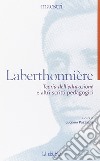 «Teoria dell'educazione» e altri scritti pedagogici libro di Laberthonnière Lucien Pazzaglia L. (cur.)