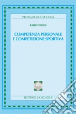 Competenza personale e competizione sportiva