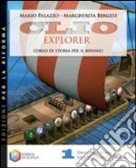 Clio explorer. Ediz. riforma. Per gli Ist. Profess libro