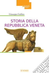 Storia della Repubblica veneta libro