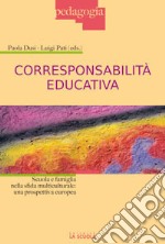 Corresponsabilità educativa. Scuola e famiglia nella sfida multiculturale: una prospettiva europea