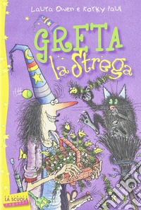 Greta la strega libro