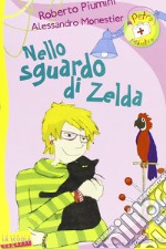 Nello sguardo di Zelda libro