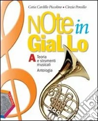 Note in giallo. Per la Scuola media. Con espansion libro