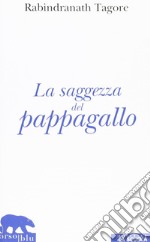 La saggezza del pappagallo