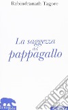 La saggezza del pappagallo libro