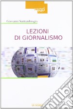 Lezioni di giornalismo libro