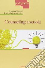 Counseling a scuola libro