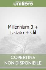 Millennium 3 + E.stato + Clil libro
