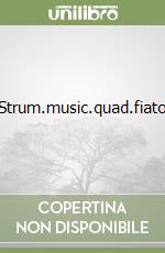 Strum.music.quad.fiato libro