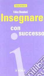 Insegnare con successo libro