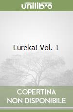 Eureka! Vol. 1 libro