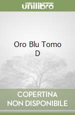 Oro Blu Tomo D libro