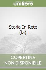 Storia In Rete (la)