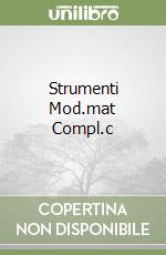 Strumenti Mod.mat Compl.c libro