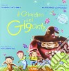 Il giardino del gigante. Fiaba musicale. Con CD Audio libro