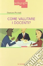 Come valutare i docenti? libro