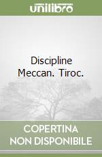 Discipline Meccan. Tiroc. libro