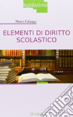 Elementi di diritto scolastico libro