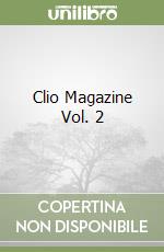 Clio Magazine Vol. 2 libro