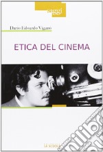 Etica del cinema libro