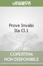 Prove Invalsi Ita Cl.1 libro