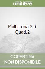 Multistoria 2 + Quad.2 libro