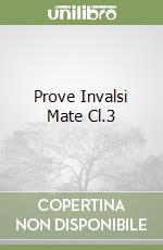 Prove Invalsi Mate Cl.3 libro