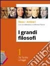 I grandi filosofi. Per i Licei e gli Ist. magistra libro