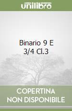 Binario 9 E 3/4 Cl.3 libro