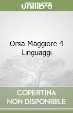 Orsa Maggiore 4 Linguaggi libro