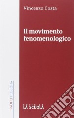 Il movimento fenomenologico